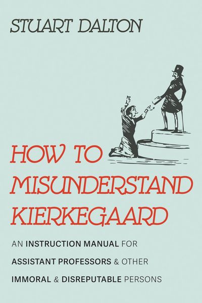Produktbild: How to Misunderstand Kierkegaard
