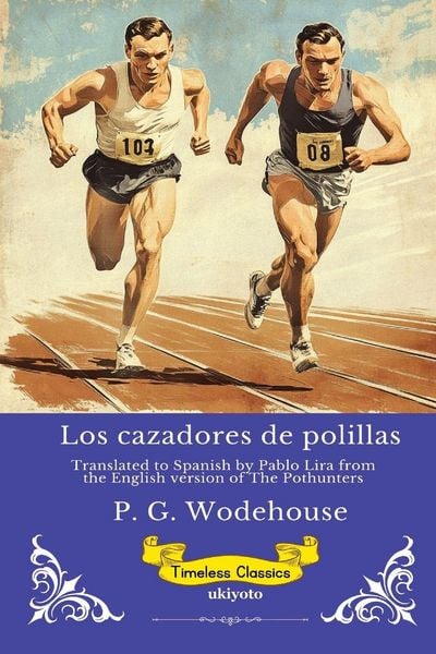 Produktbild: Los cazadores de polillas | Spanish Version of The Pothunters