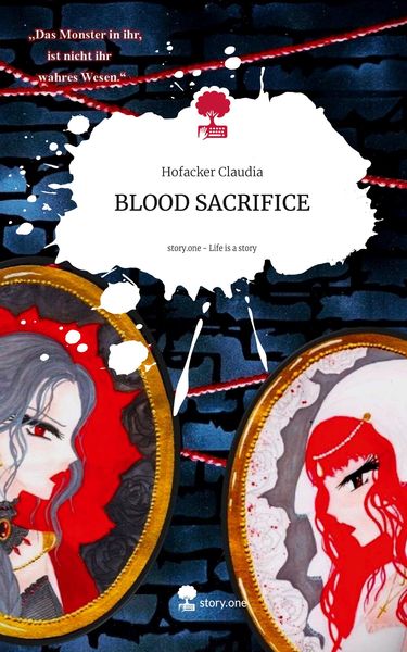 Produktbild: BLOOD SACRIFICE. Life is a Story - story.one
