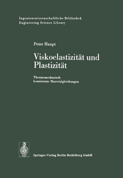 Produktbild: Viskoelastizit&auml;t und Plastizit&auml;t