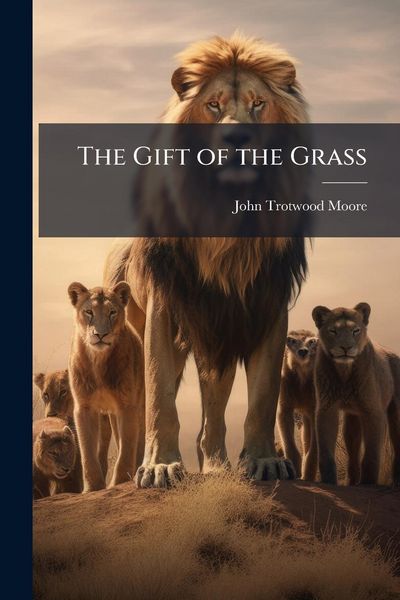 Produktbild: The Gift of the Grass