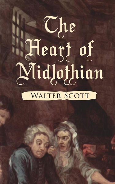 Produktbild: The Heart of Midlothian