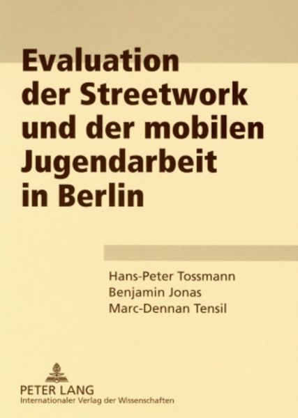 Produktbild: Evaluation der Streetwork und der mobilen Jugendarbeit in Berlin