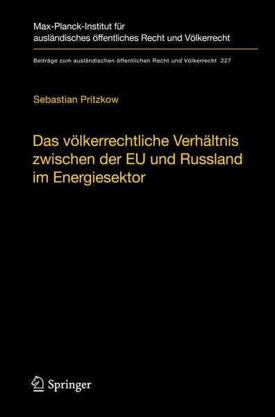 Produktbild: Das v&ouml;lkerrechtliche Verh&auml;ltnis zwischen der EU und Russland im Energiesektor