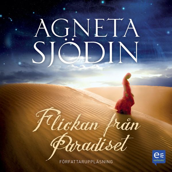Flickan från Paradiset - Agneta Sjödin, Audio, 9789174830088