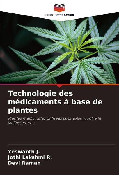 Produktbild: Technologie des m&eacute;dicaments &agrave; base de plantes
