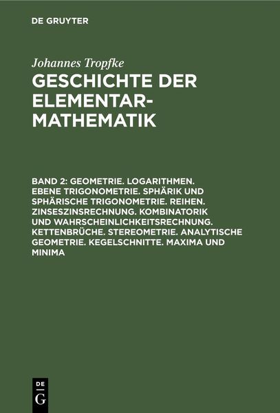 Produktbild: Geometrie. Logarithmen. Ebene Trigonometrie. Sph&auml;rik und sph&auml;rische Trigonometrie. Reihen. Zinseszinsrechnung. Kombinatorik und Wahrscheinlichkeitsrec