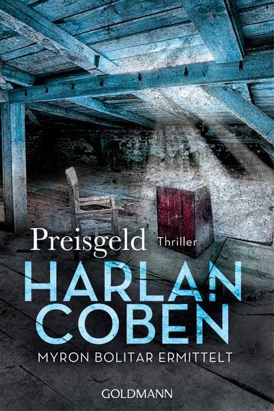 Preisgeld / Myron Bolitar Band 4, Taschenbuch von Harlan Coben, Goldmann