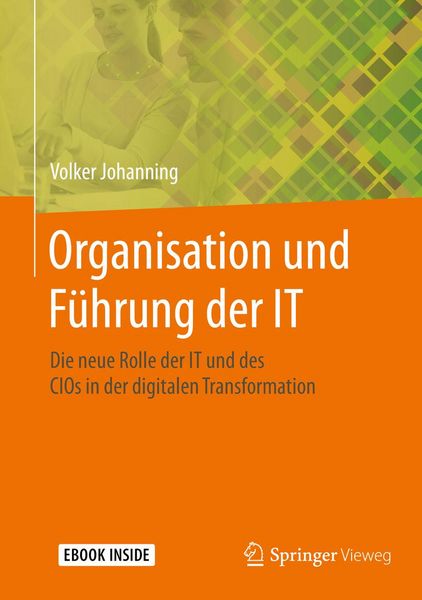 Produktbild: Organisation und F&uuml;hrung der IT
