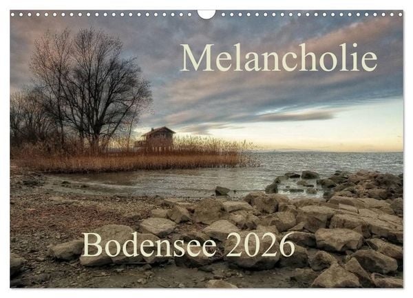 Produktbild: Melancholie-Bodensee 2026 (Wandkalender 2026 DIN A3 quer), CALVENDO Monatskalender