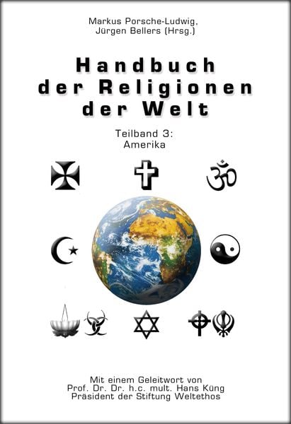 Handbuch der Religionen der Welt / Teilband 3: Amerika, Taschenbuch von , Traugott Bautz, 978-3-88309-755-8