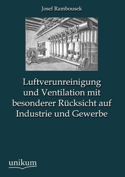 Produktbild: Rambousek, J: Luftverunreinigung und Ventilation mit besonde