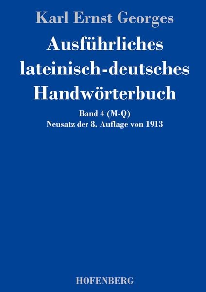 Produktbild: Ausf&uuml;hrliches lateinisch-deutsches Handw&ouml;rterbuch