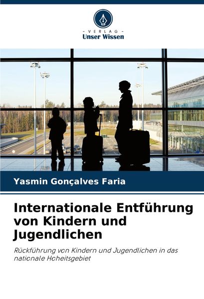 Produktbild: Internationale Entf&uuml;hrung von Kindern und Jugendlichen