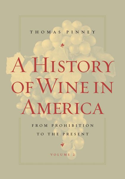 Produktbild: A History of Wine in America, Volume 2