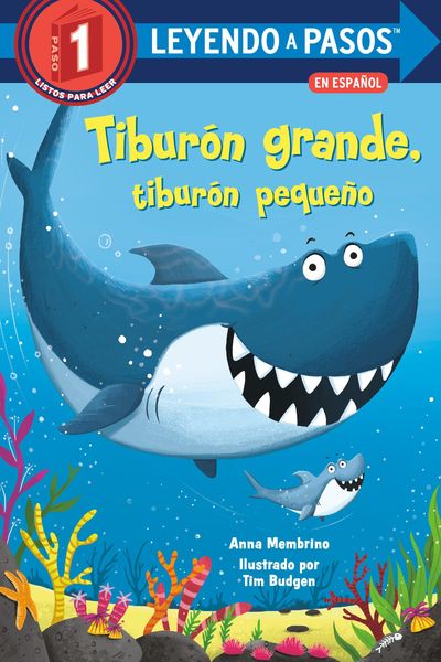 Produktbild: Tibur&oacute;n Grande, Tibur&oacute;n Peque&ntilde;o (Big Shark, Little Shark Spanish Edition)