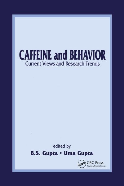 Produktbild: Caffeine and Behavior: Current Views & Research Trends