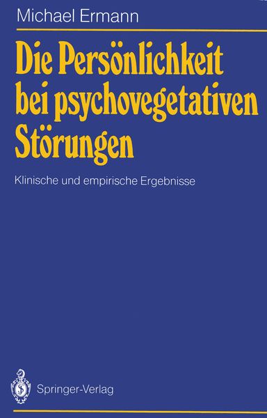 Die Persönlichkeit bei psychovegetativen Störungen, Taschenbuch von Michael Ermann, Springer Berlin, 9783540176640