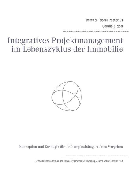 Produktbild: Integratives Projektmanagement im Lebenszyklus der Immobilie