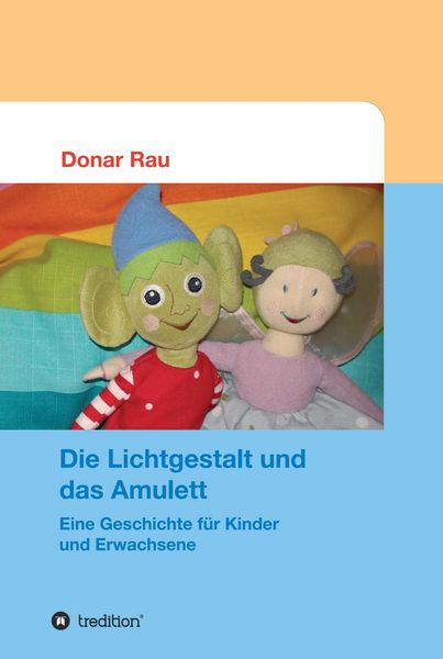 Produktbild: Die Lichtgestalt und das Amulett