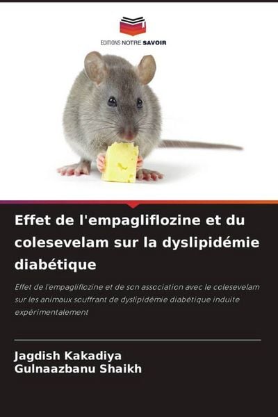Produktbild: Effet de l'empagliflozine et du colesevelam sur la dyslipid&eacute;mie diab&eacute;tique