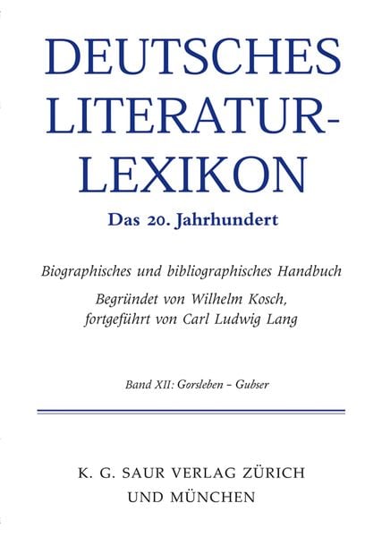 Produktbild: Deutsches Literatur-Lexikon. Das 20. Jahrhundert / Gellert - Gorski