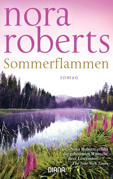 Sommerflammen, Taschenbuch von Nora Roberts, Diana