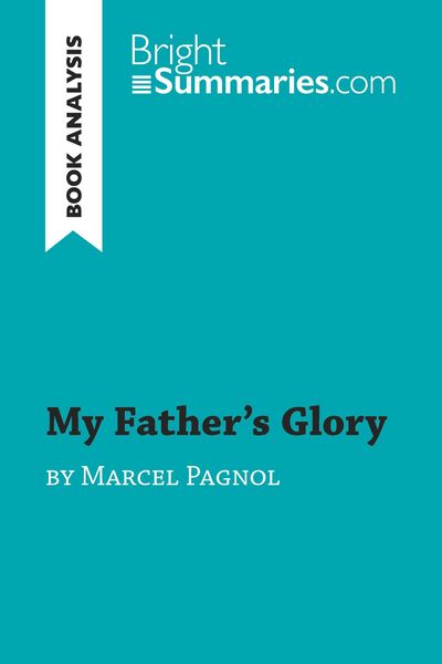Produktbild: My Father's Glory by Marcel Pagnol (Book Analysis)