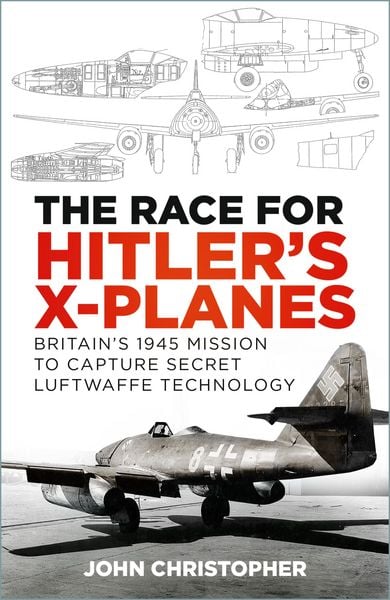 Produktbild: The Race for Hitler's X-Planes