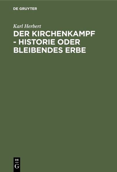 Produktbild: Der Kirchenkampf - Historie oder bleibendes Erbe