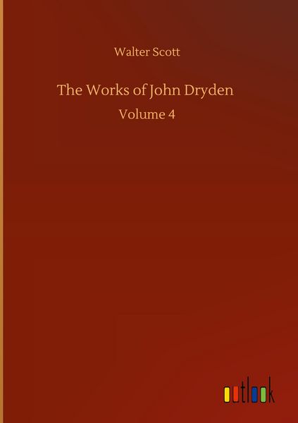 Produktbild: The Works of John Dryden