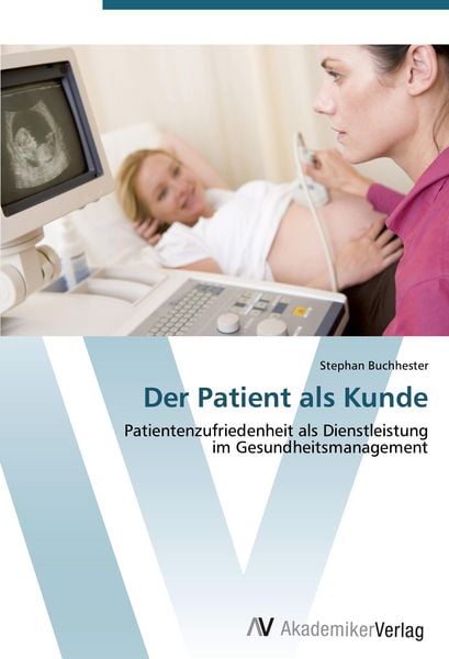 Produktbild: Der Patient als Kunde