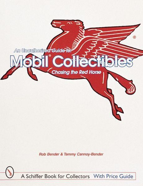Produktbild: An Unauthorized Guide to Mobil(r) Collectibles
