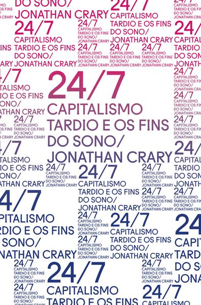 Produktbild: 24/7: Capitalismo tardio e os fins do sono