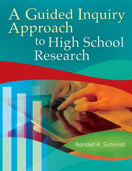 Produktbild: A Guided Inquiry Approach to High School Research