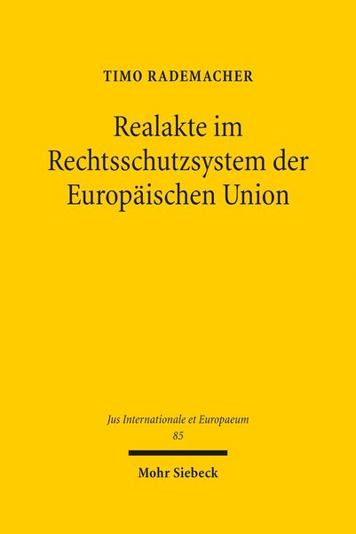 Produktbild: Realakte im Rechtsschutzsystem der Europ&auml;ischen Union