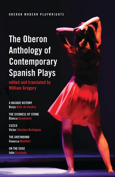 Produktbild: The Oberon Anthology of Contemporary Spanish Plays