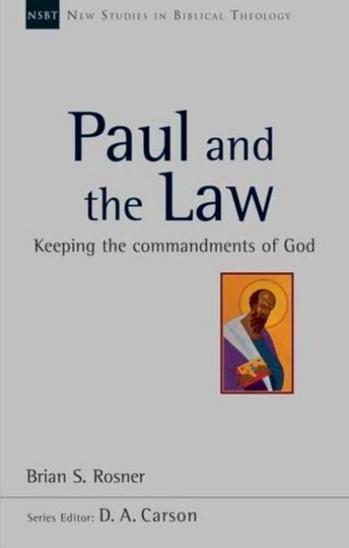 Produktbild: Paul and the Law - Keeping The Commandments Of God