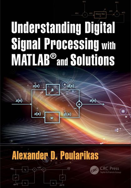 Produktbild: Understanding Digital Signal Processing with MATLAB&reg; and Solutions