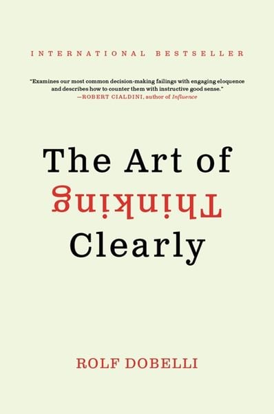 Produktbild: Dobelli, R: Art of Thinking Clearly