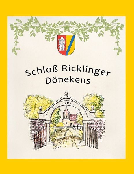 Schloß Ricklinger Dönekens, Taschenbuch von , BoD – Books on Demand, 9783819265471
