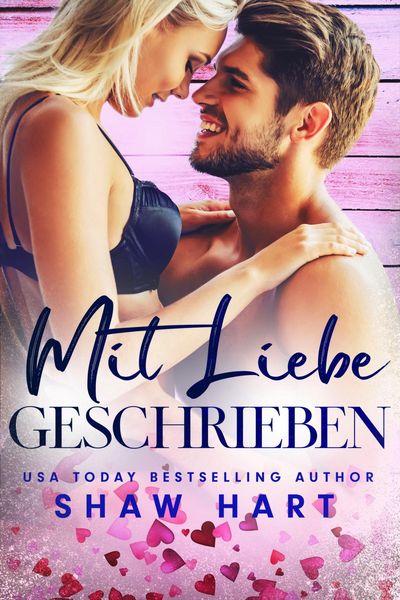 Produktbild: Mit Liebe geschrieben (Liebeserkl&auml;rungen, #1)