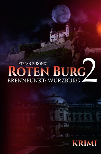 Roten Burg / Roten Burg 2 - Brennpunkt: Würzburg