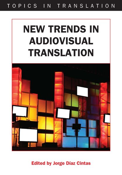 Produktbild: New Trends in Audiovisual Translation