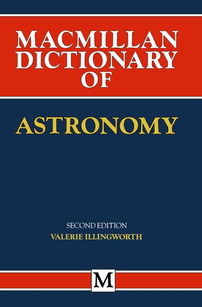 Produktbild: Macmillan Dictionary of Astronomy