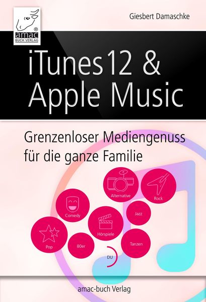 Produktbild: ITunes 12 & Apple Music