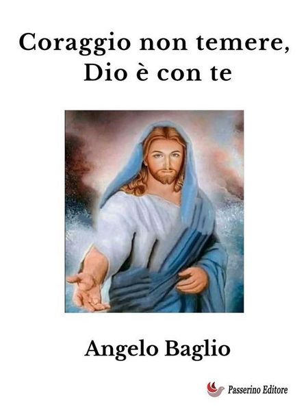 Produktbild: Coraggio non temere, Dio &egrave; con te