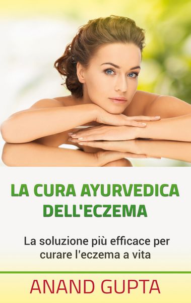 Produktbild: La cura ayurvedica dell'eczema
