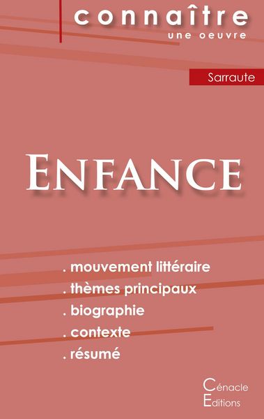 Produktbild: Fiche de lecture Enfance de Nathalie Sarraute (Analyse litt&eacute;raire de r&eacute;f&eacute;rence et r&eacute;sum&eacute; complet)