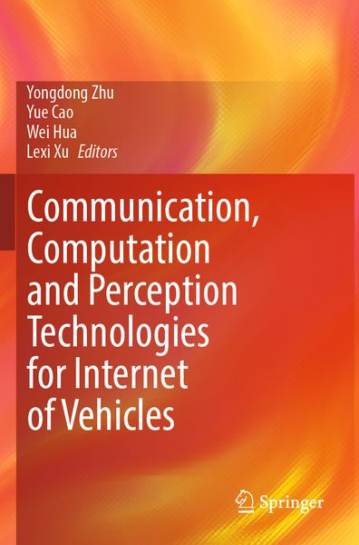 Produktbild: Communication, Computation and Perception Technologies for Internet of Vehicles
